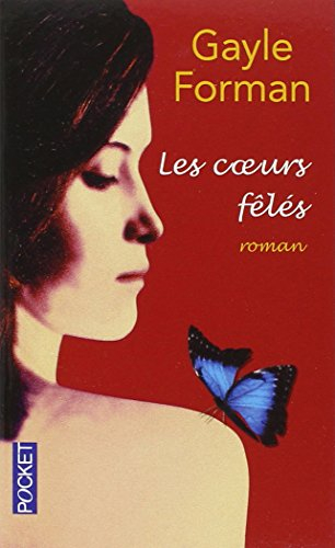 Les coeurs fêlés