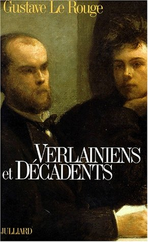 Verlainiens et décadents