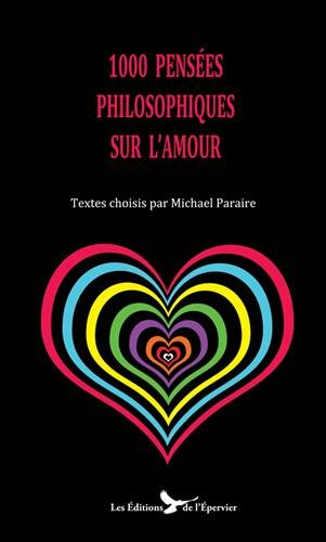 1.000 pensées philosophiques sur l'amour