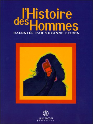 L'histoire des hommes