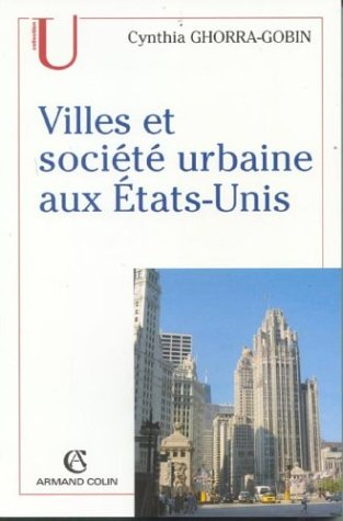 Villes et société urbaine aux Etats-Unis
