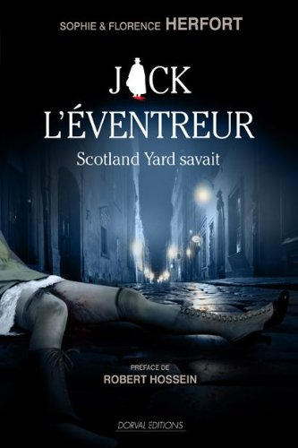 Jack l'Eventreur : Scotland Yard savait