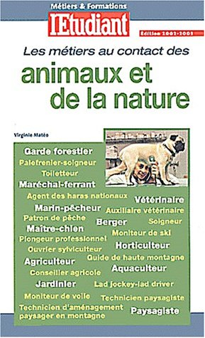 Les métiers au contact des animaux et de la nature