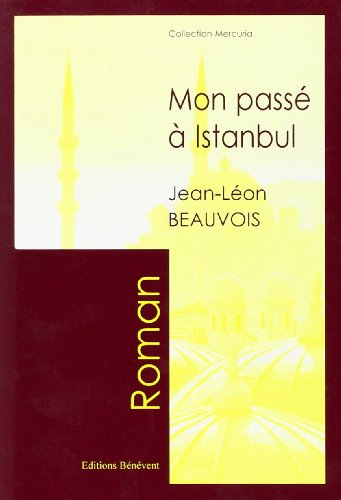 Mon Passe a Istanbul