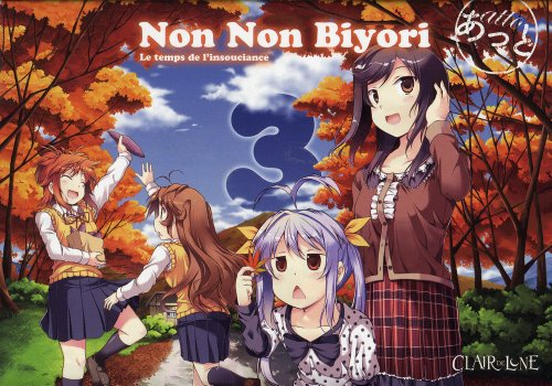 Non non biyori : le temps de l'insouciance. Vol. 3