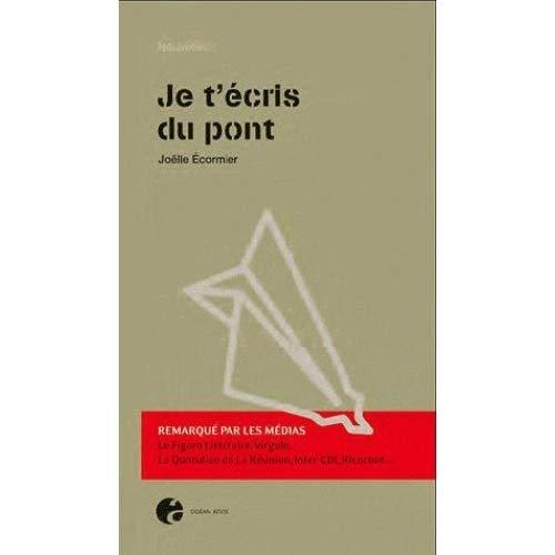 Je t'écris du pont