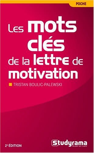 Les mots clés de la lettre de motivation