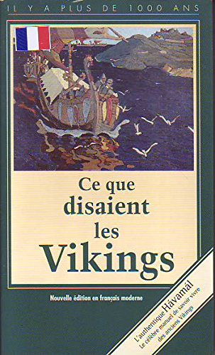 havamal. ce que disaient les vikings