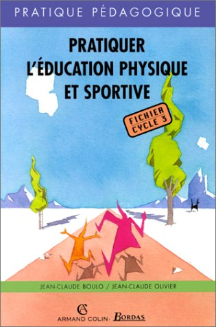 Pratiquer l'EPS : fichier, cycle 3