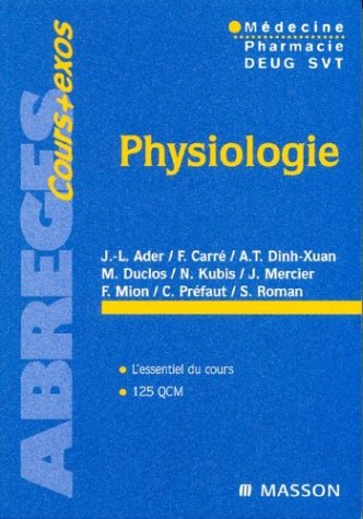 Physiologie : médecine, pharmacie, Deug SVT