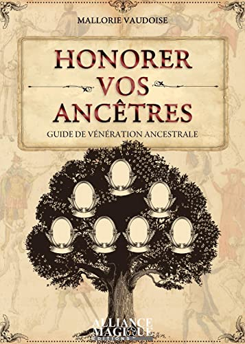 Honorer vos ancêtres : guide de vénération ancestrale