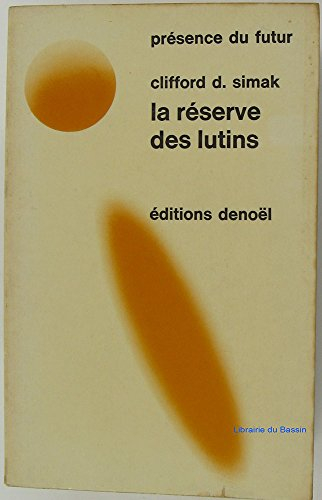 la réserve des lutins