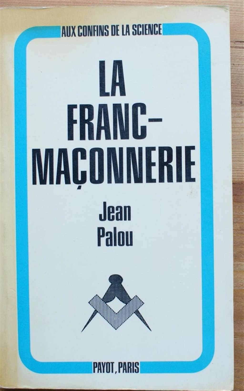 La franc-maçonnerie
