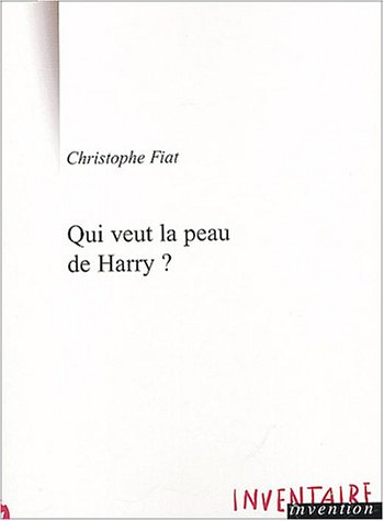 Qui veut la peau de Harry ?