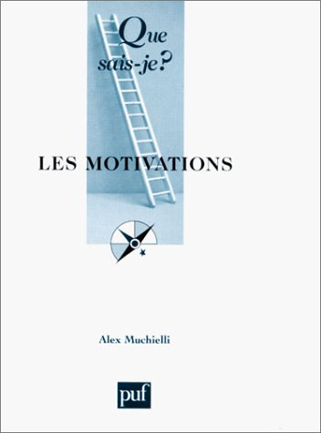 les motivations