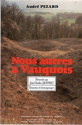 Nous autres à Vauquois : 1915-1916
