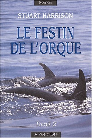 Le festin de l'orque