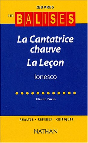 La cantatrice chauve, La leçon, Ionesco
