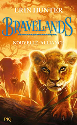 Bravelands. Vol. 1. Nouvelle alliance