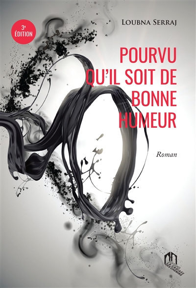 Pourvu qu'il soit de bonne humeur