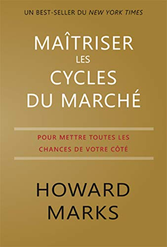 Maîtriser les cycles du marché : pour mettre toutes les chances de votre côté