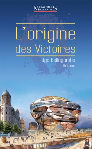 L'origine des Victoires