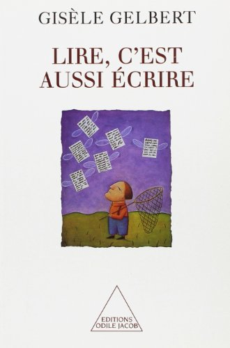 Lire, c'est aussi écrire