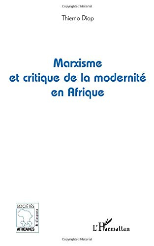 Marxisme et critique de la modernité en Afrique