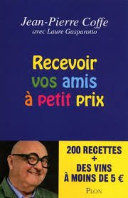 recevoir vos amis à petits prix