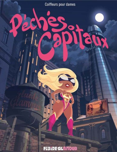 Péchés capitaux. Vol. 1. SuperSexy