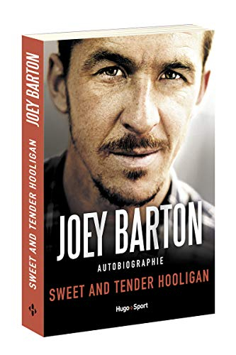 Sweet and tender hooligan : autobiographie