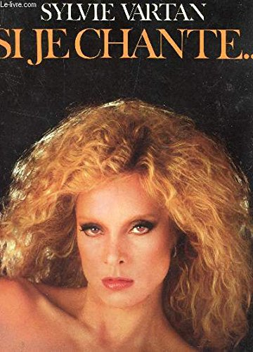 si je chante .