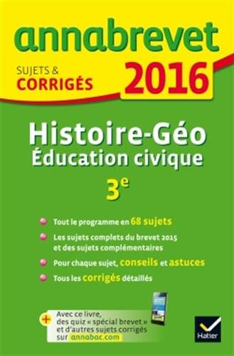 Histoire géo, éducation civique 3e : 2016