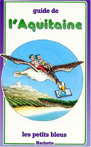 Guide de l'Aquitaine