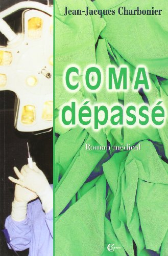 Coma dépassé