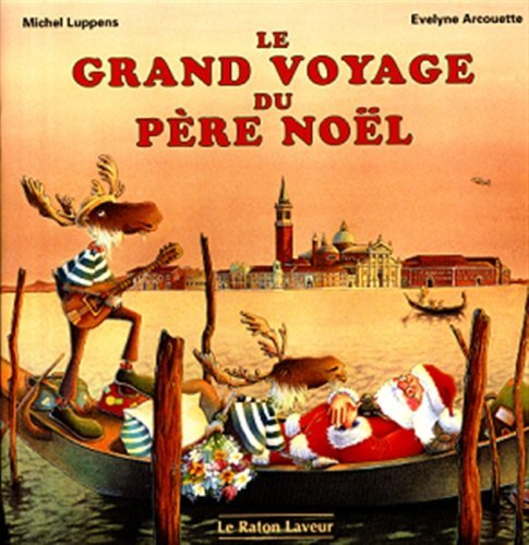 LE GRAND VOYAGE DU PERE NOEL