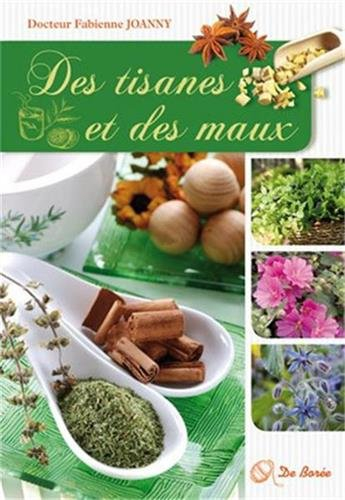 Des tisanes et des maux