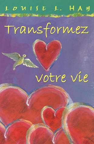 transformez votre vie