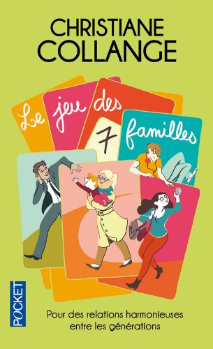 Le jeu des 7 familles : pour une cohabitation harmonieuse entre les générations