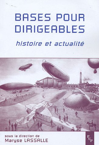 Bases pour dirigeables : histoire et actualités