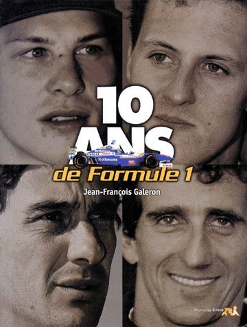 10 ans de formule 1