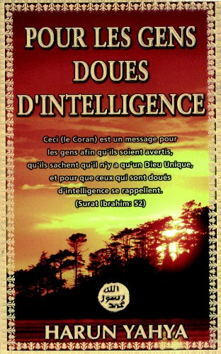 Pour les Gens Doues d'Intelligence (Poche)