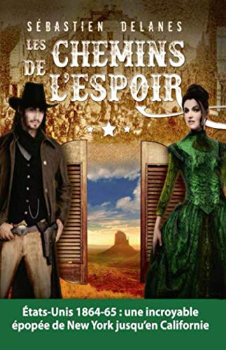 Les chemins de l'espoir