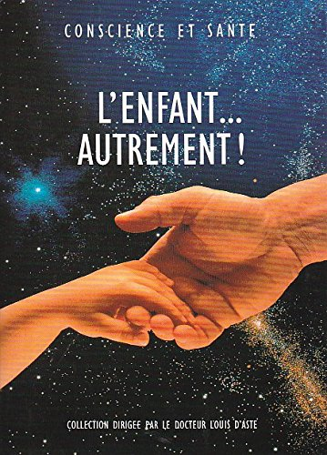 L'enfant... autrement !