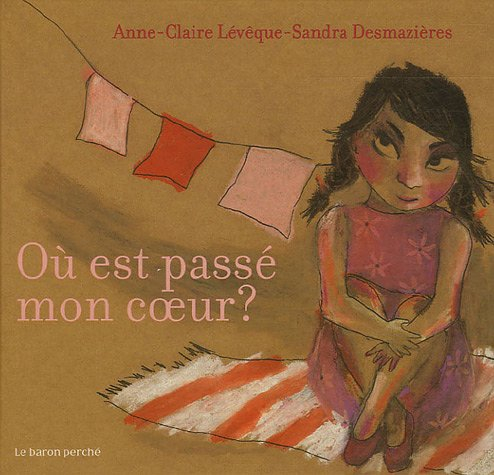 Où est passé mon coeur ?