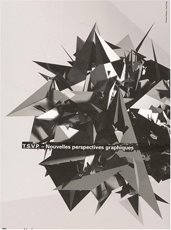 TSVP : nouvelles perspectives graphiques