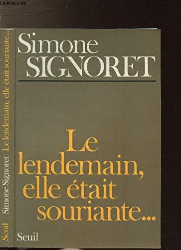 Le Lendemain, elle était souriante