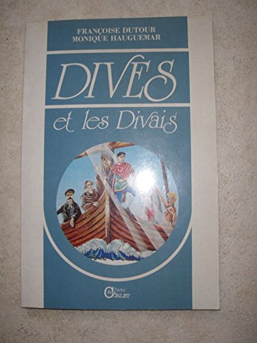 Dives et les Divais