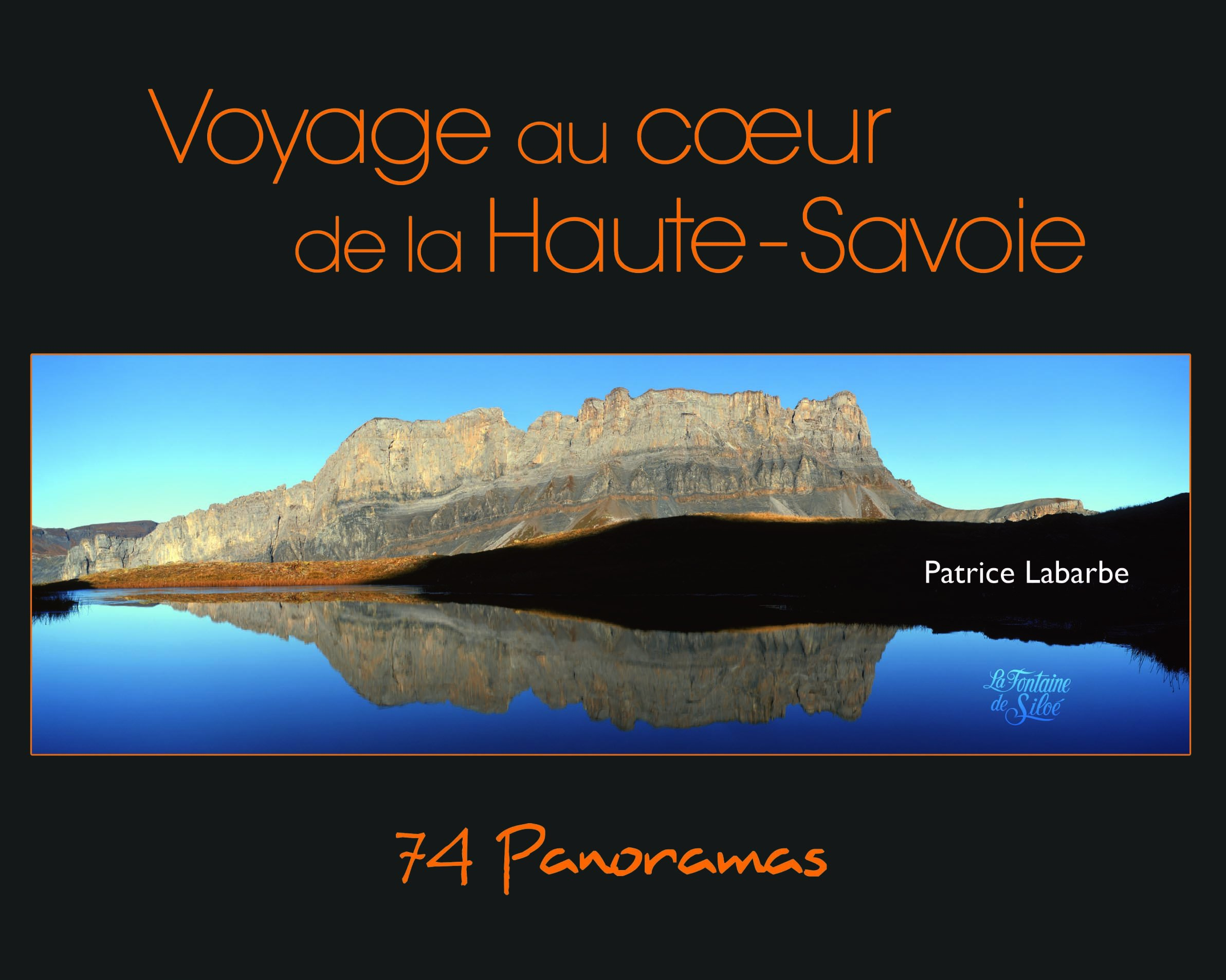 74 Panoramas: Voyage au centre de la Haute-Savoie