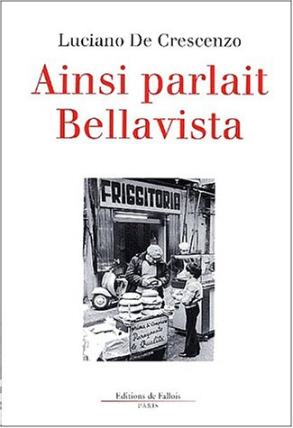 Ainsi parlait Bellavista